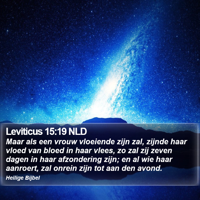 Leviticus 15:19 NLD Bible Study