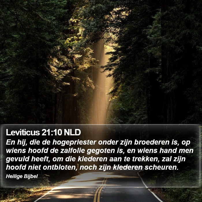 Leviticus 21:10 NLD Bible Study