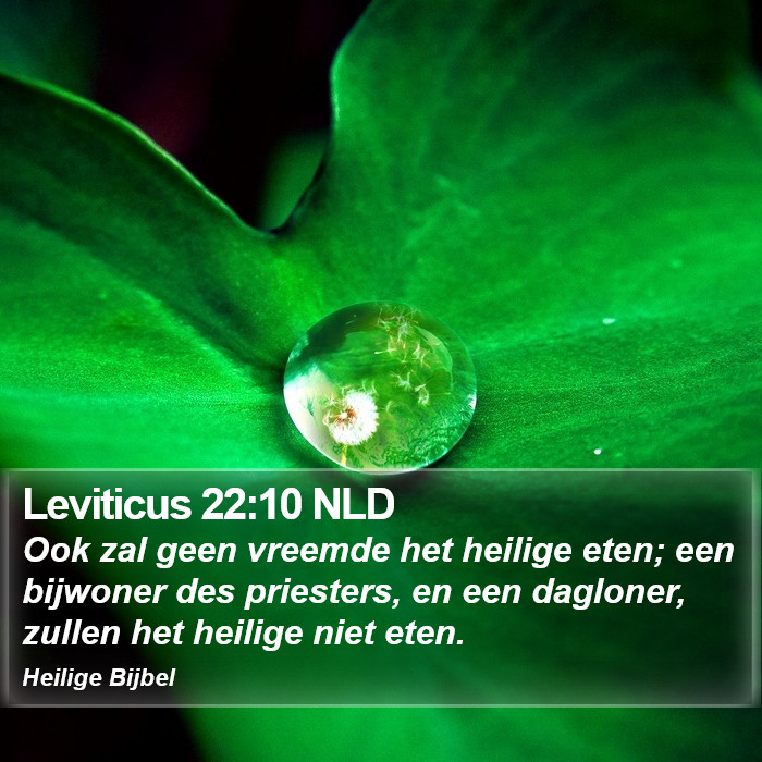 Leviticus 22:10 NLD Bible Study