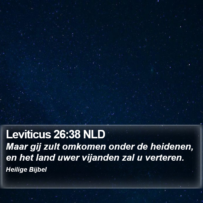Leviticus 26:38 NLD Bible Study