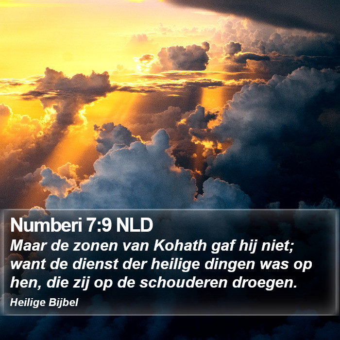 Numberi 7:9 NLD Bible Study