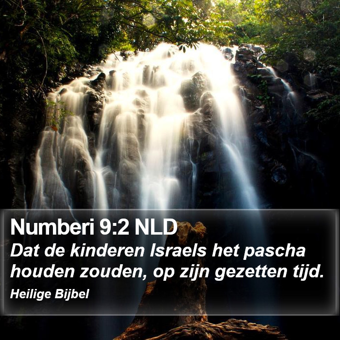 Numberi 9:2 NLD Bible Study