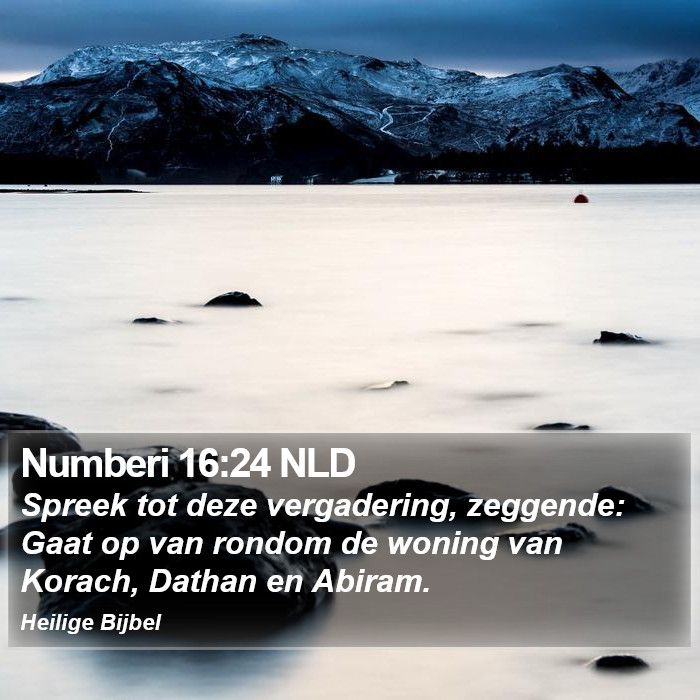 Numberi 16:24 NLD Bible Study