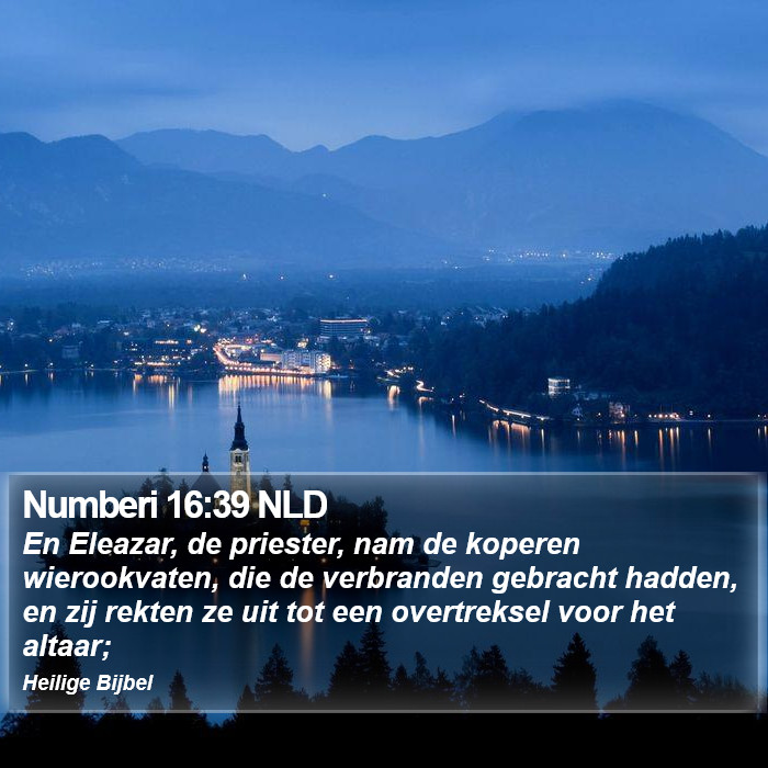 Numberi 16:39 NLD Bible Study