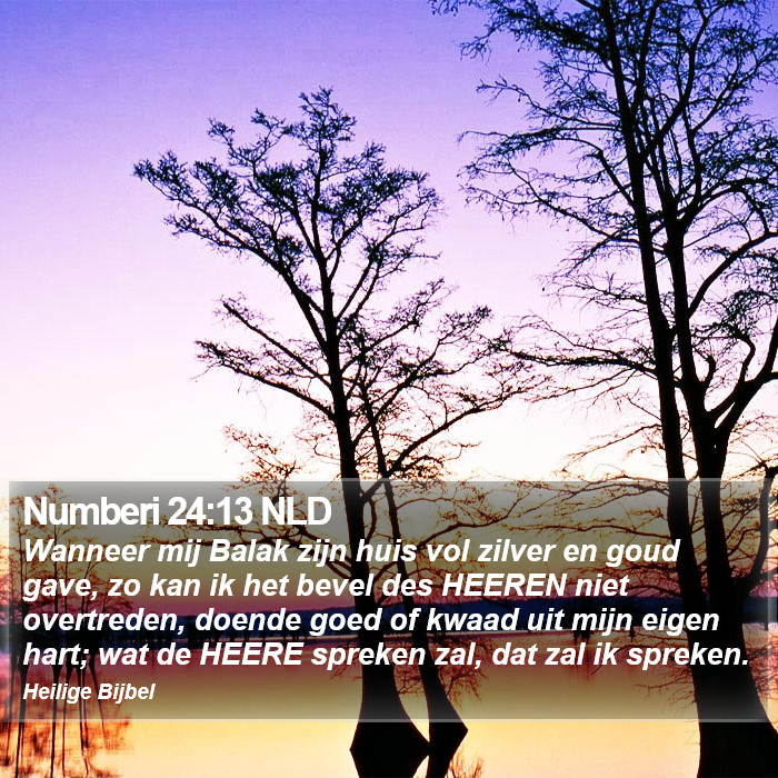 Numberi 24:13 NLD Bible Study