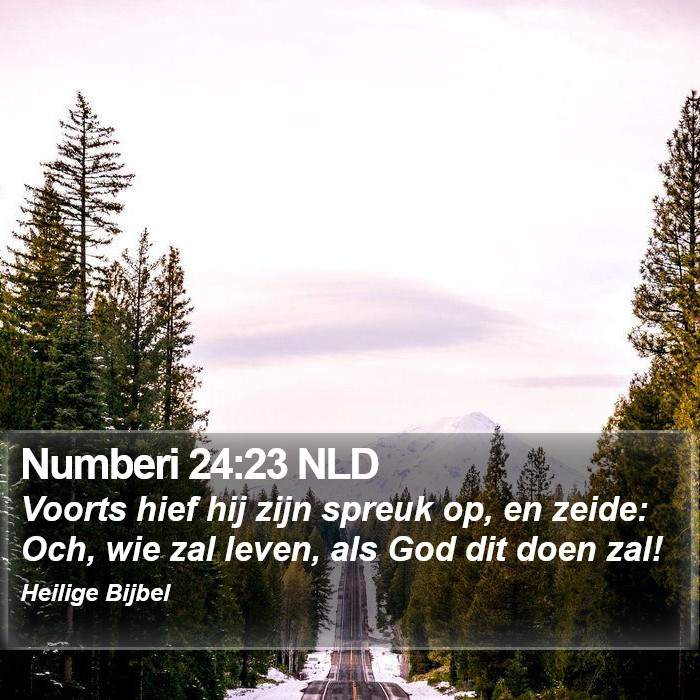 Numberi 24:23 NLD Bible Study