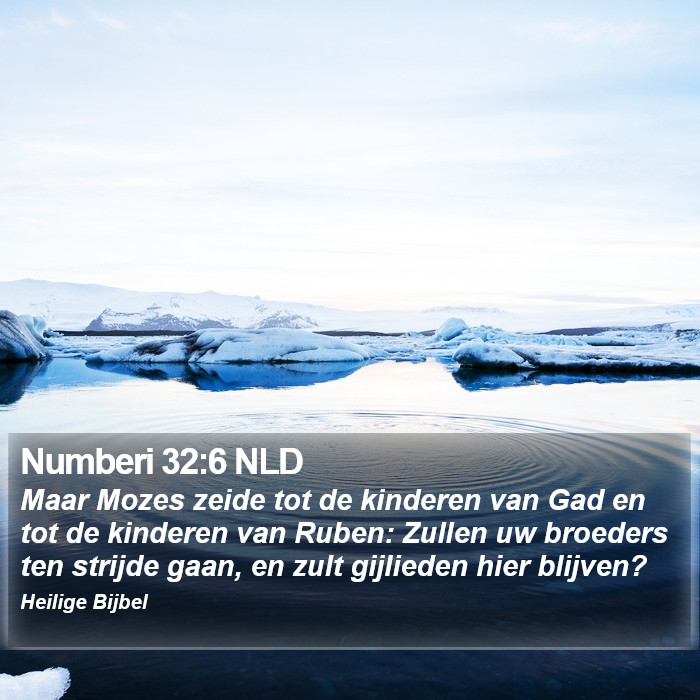 Numberi 32:6 NLD Bible Study