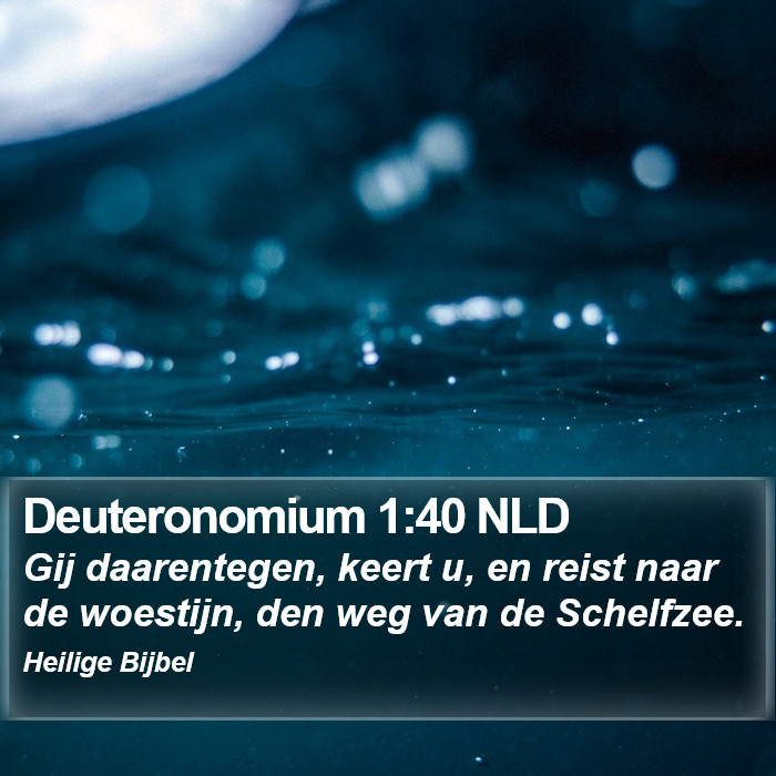 Deuteronomium 1:40 NLD Bible Study