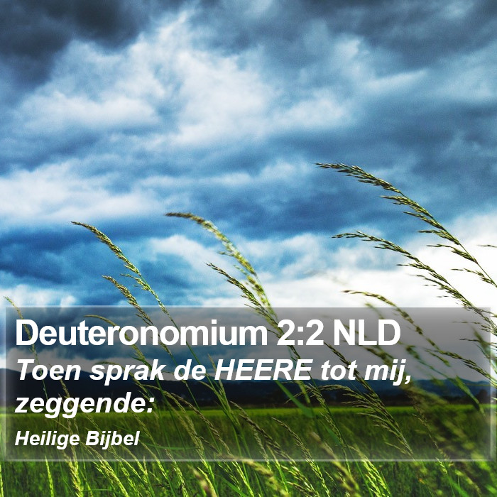 Deuteronomium 2:2 NLD Bible Study