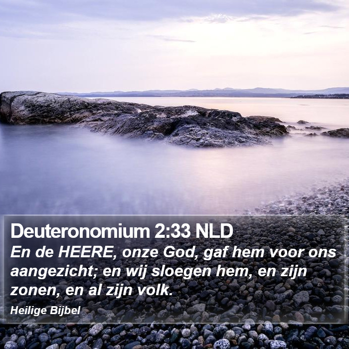 Deuteronomium 2:33 NLD Bible Study