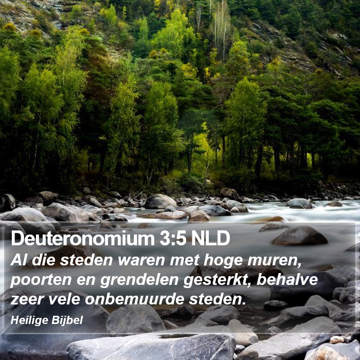 Deuteronomium 3:5 NLD Bible Study