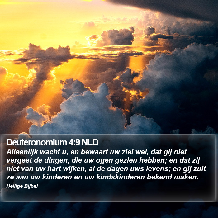 Deuteronomium 4:9 NLD Bible Study