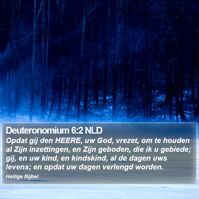 Deuteronomium 6:2 NLD Bible Study