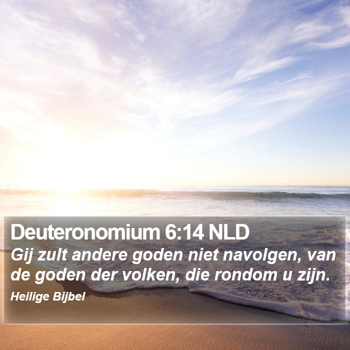 Deuteronomium 6:14 NLD Bible Study