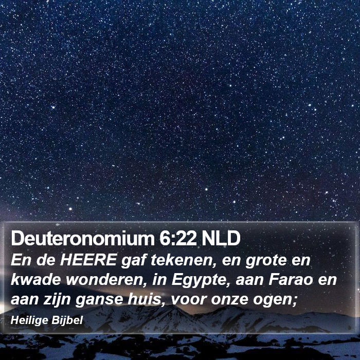 Deuteronomium 6:22 NLD Bible Study