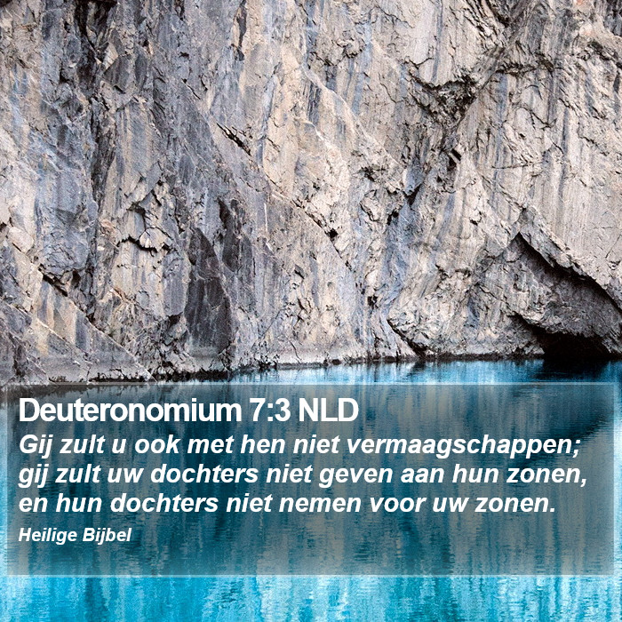 Deuteronomium 7:3 NLD Bible Study