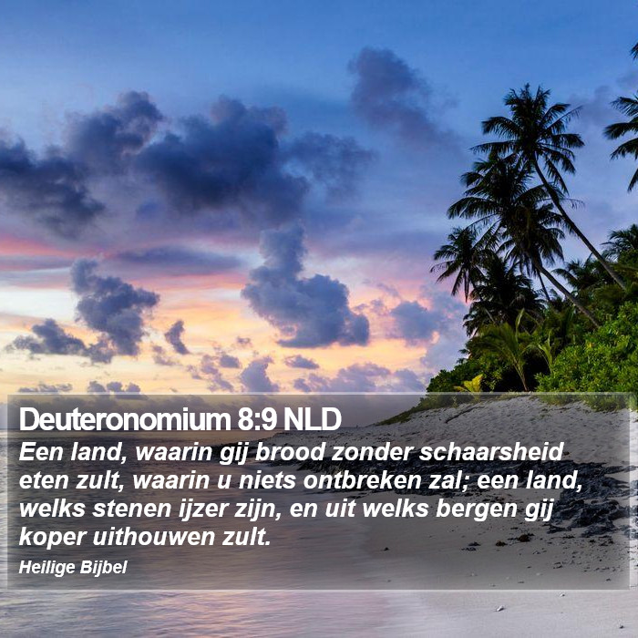 Deuteronomium 8:9 NLD Bible Study