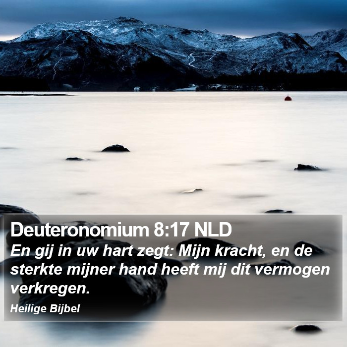 Deuteronomium 8:17 NLD Bible Study