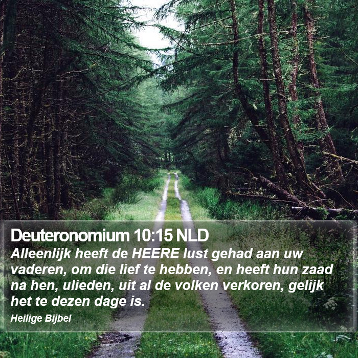 Deuteronomium 10:15 NLD Bible Study