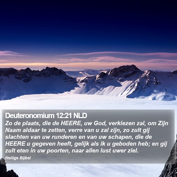 Deuteronomium 12:21 NLD Bible Study