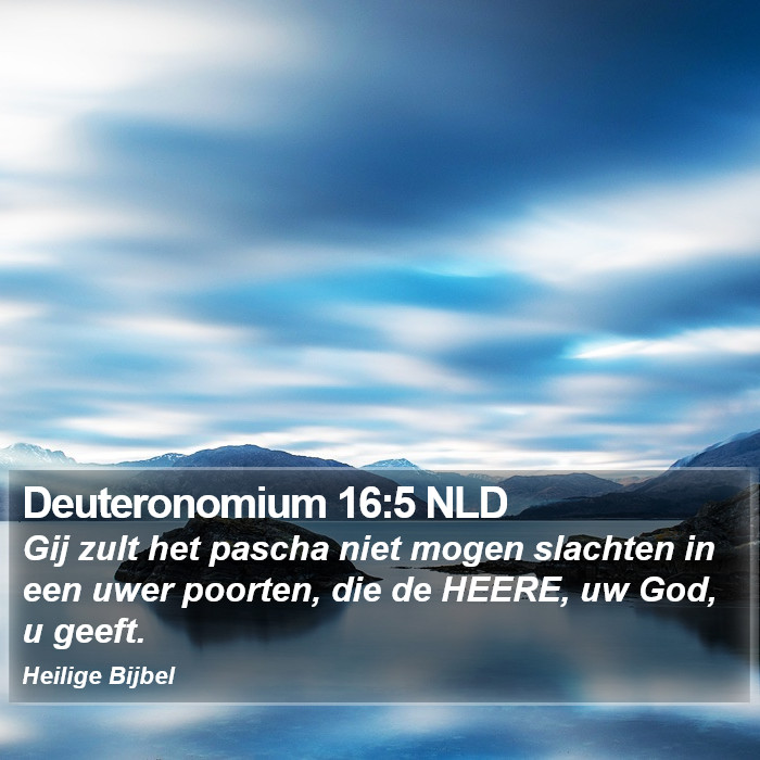 Deuteronomium 16:5 NLD Bible Study