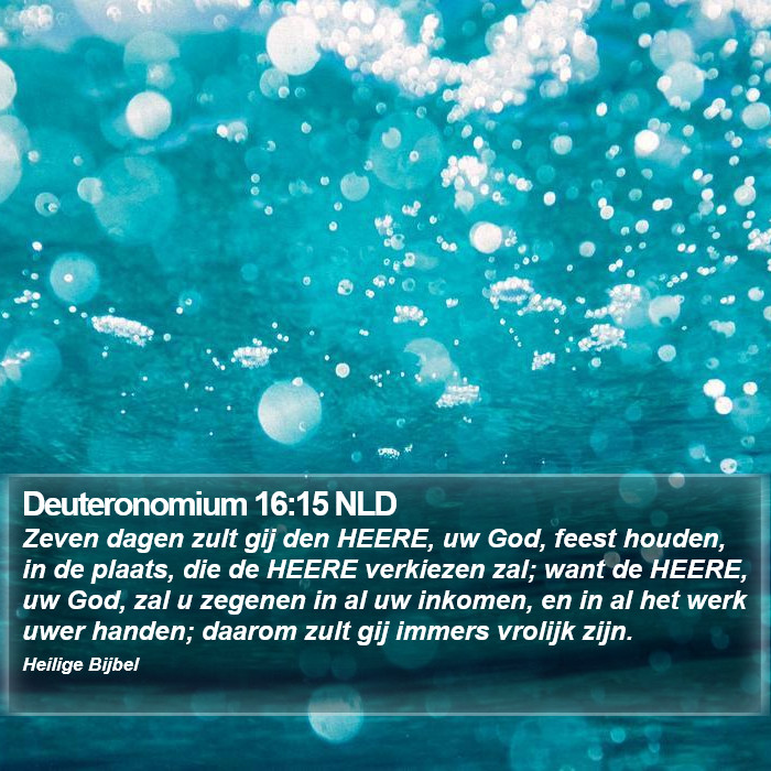 Deuteronomium 16:15 NLD Bible Study