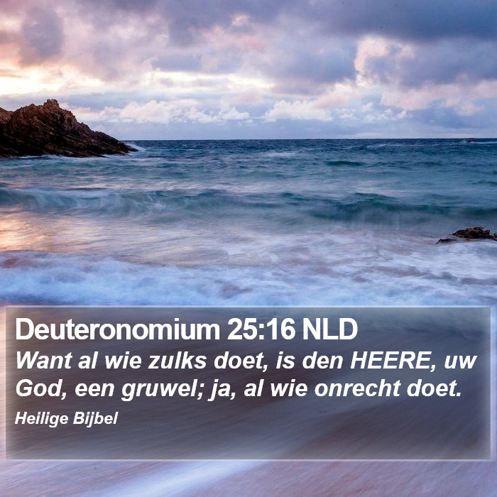 Deuteronomium 25:16 NLD Bible Study