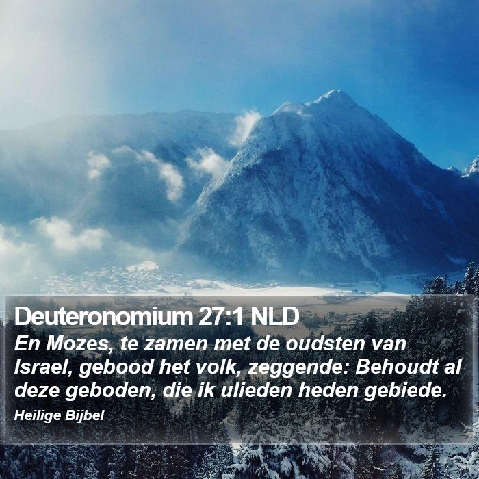 Deuteronomium 27:1 NLD Bible Study