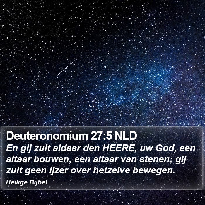 Deuteronomium 27:5 NLD Bible Study