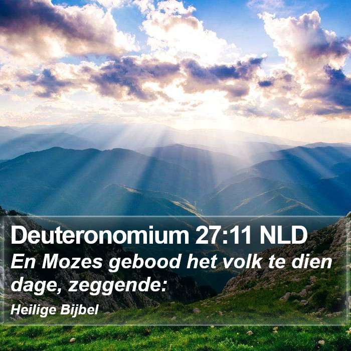Deuteronomium 27:11 NLD Bible Study