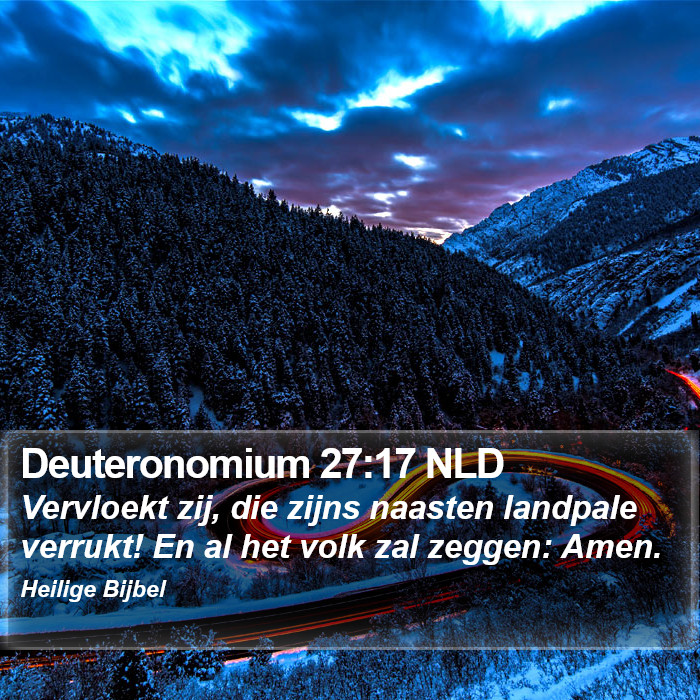 Deuteronomium 27:17 NLD Bible Study