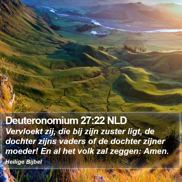 Deuteronomium 27:22 NLD Bible Study