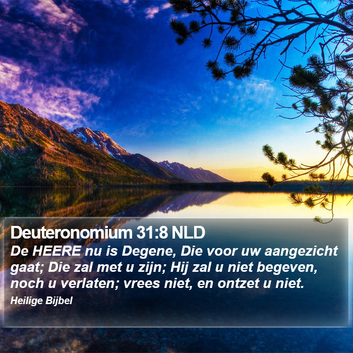 Deuteronomium 31:8 NLD Bible Study