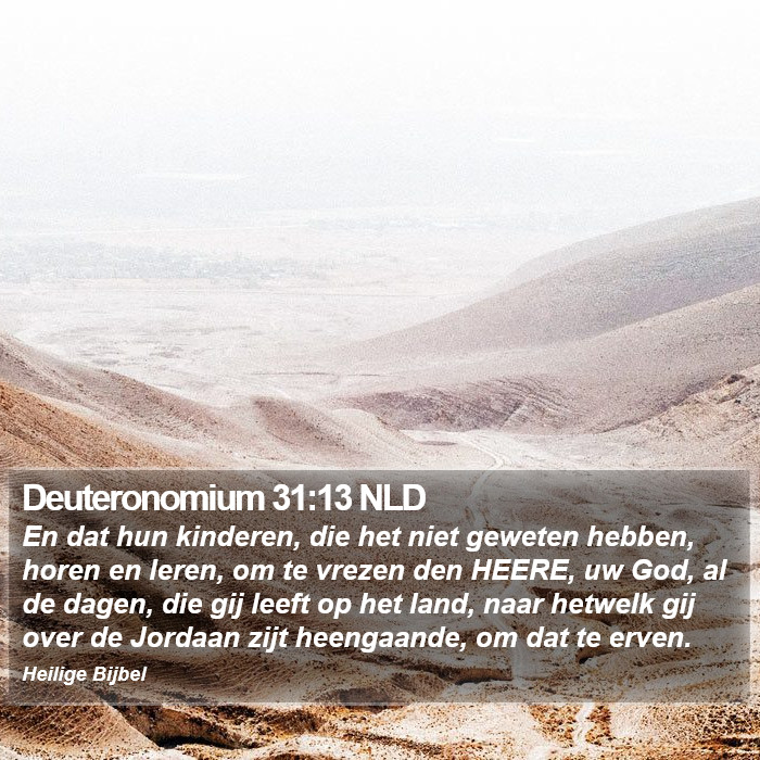 Deuteronomium 31:13 NLD Bible Study