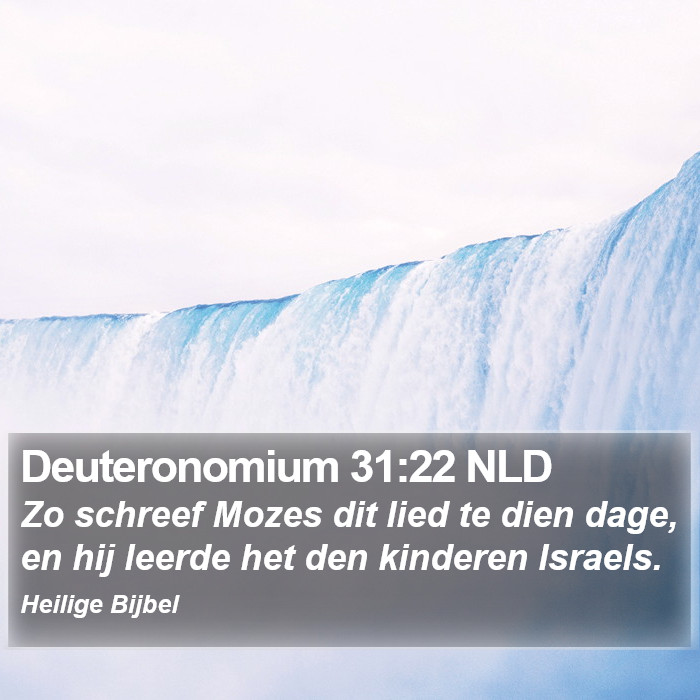 Deuteronomium 31:22 NLD Bible Study