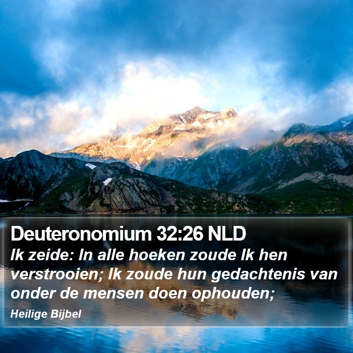 Deuteronomium 32:26 NLD Bible Study