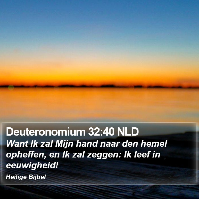 Deuteronomium 32:40 NLD Bible Study