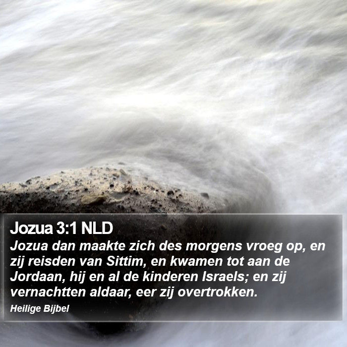 Jozua 3:1 NLD Bible Study