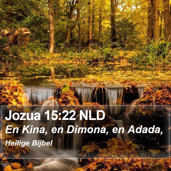 Jozua 15:22 NLD Bible Study