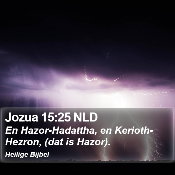 Jozua 15:25 NLD Bible Study