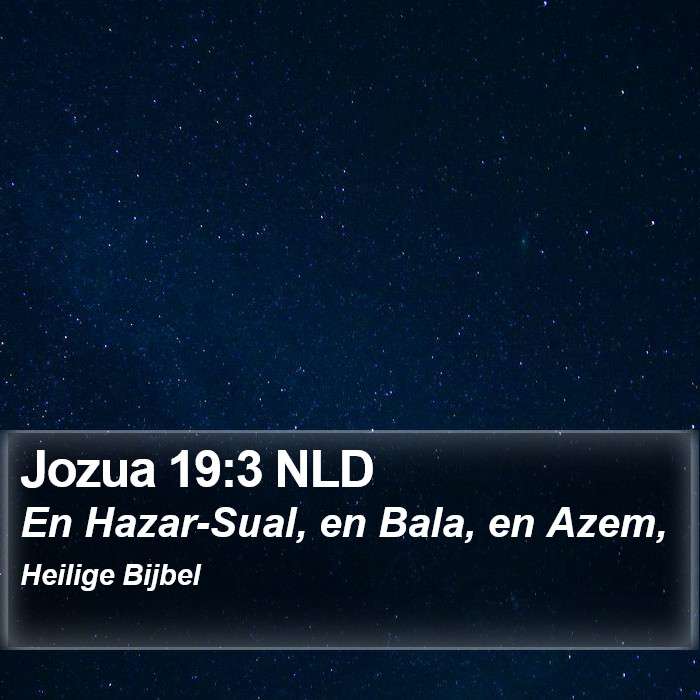 Jozua 19:3 NLD Bible Study