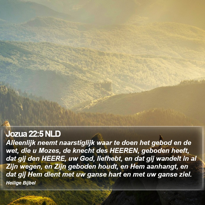 Jozua 22:5 NLD Bible Study