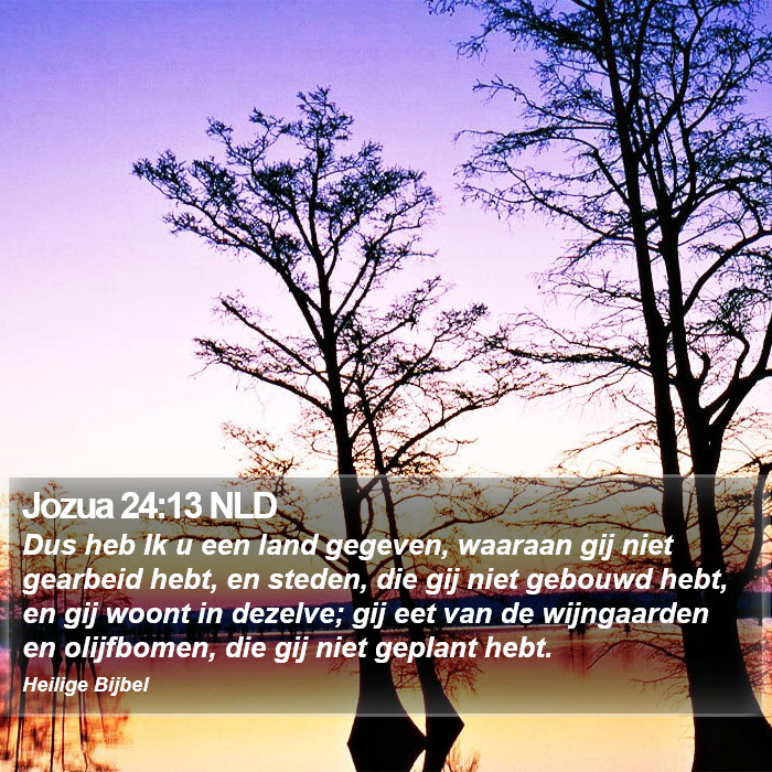 Jozua 24:13 NLD Bible Study