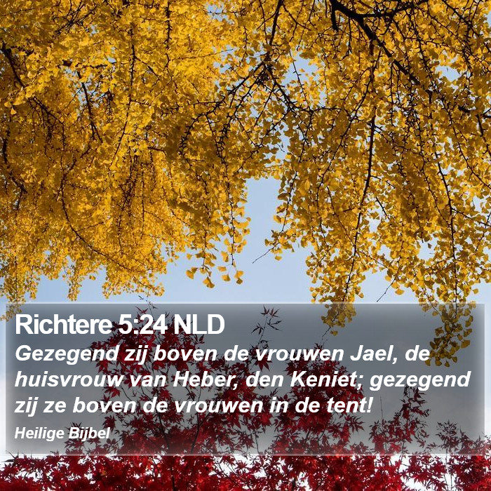 Richtere 5:24 NLD Bible Study