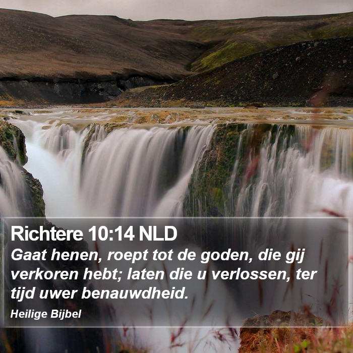 Richtere 10:14 NLD Bible Study