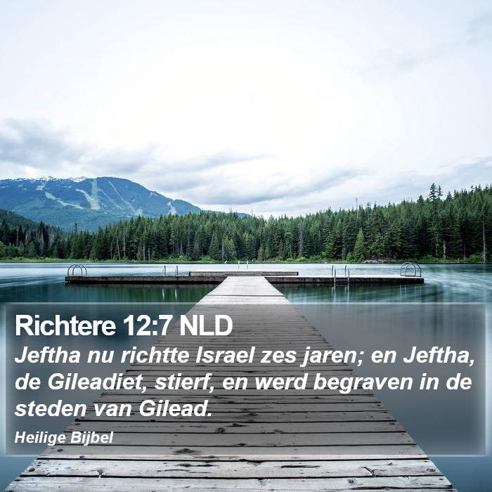 Richtere 12:7 NLD Bible Study