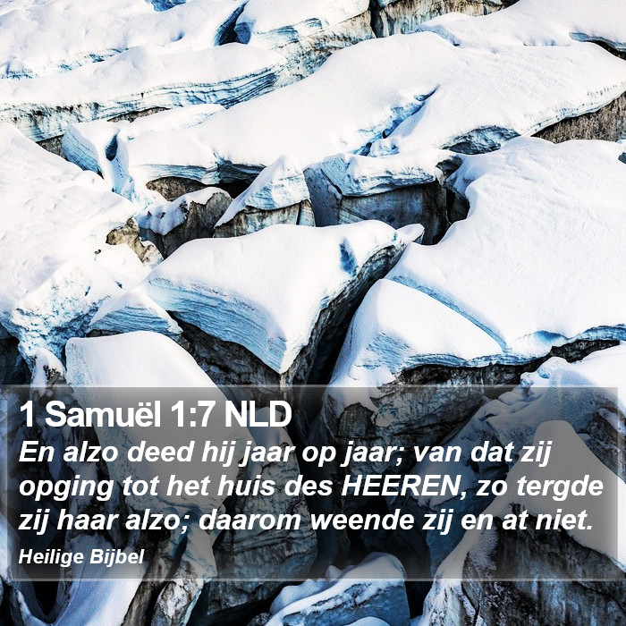 1 Samuël 1:7 NLD Bible Study