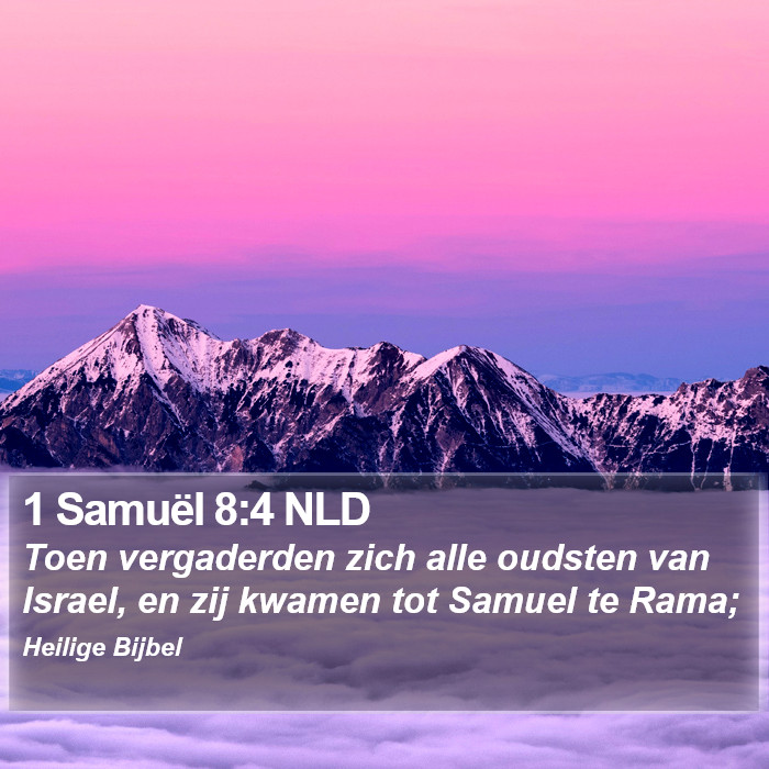 1 Samuël 8:4 NLD Bible Study