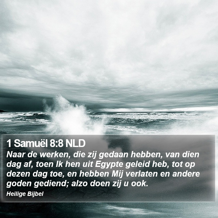 1 Samuël 8:8 NLD Bible Study