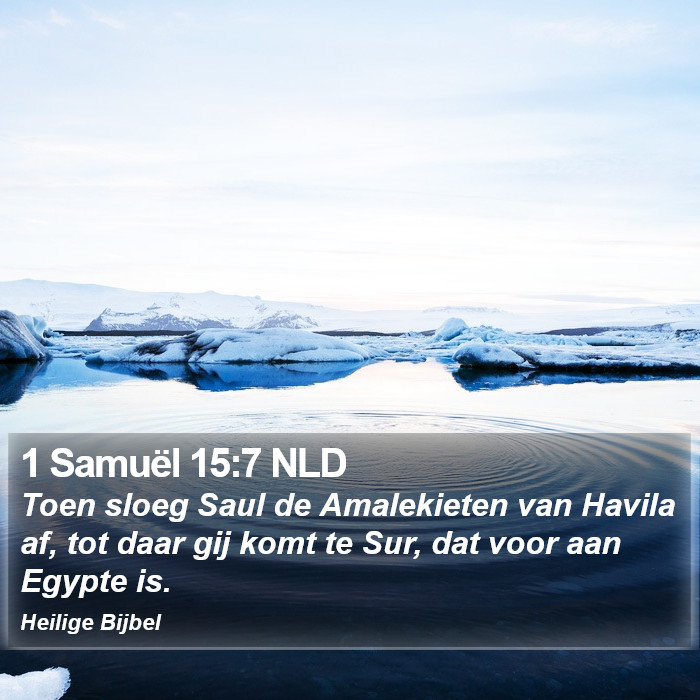 1 Samuël 15:7 NLD Bible Study